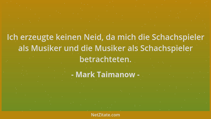 Mark Taimanow - Ich erzeugte keinen Neid, da mich die Schachspieler als Musiker und die Musiker als Schachspieler betrachte...