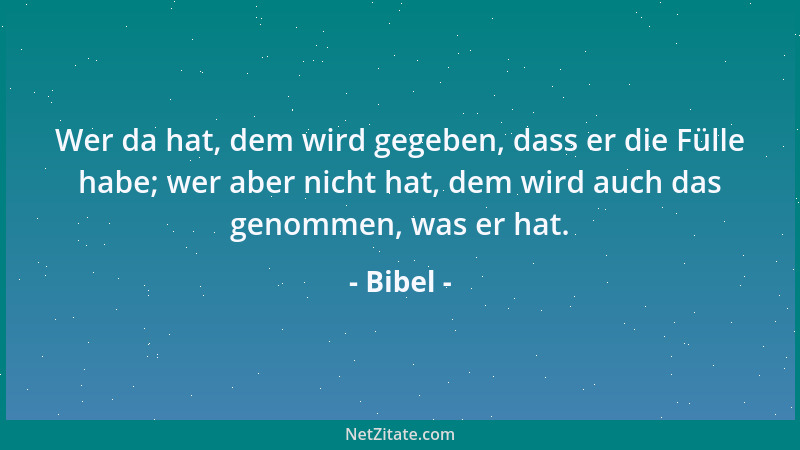 Bibel - Ihr sollt genug zu essen haben und den Namen des Herrn, eures Gottes, preisen, der Wunder unter euch getan hat, und...