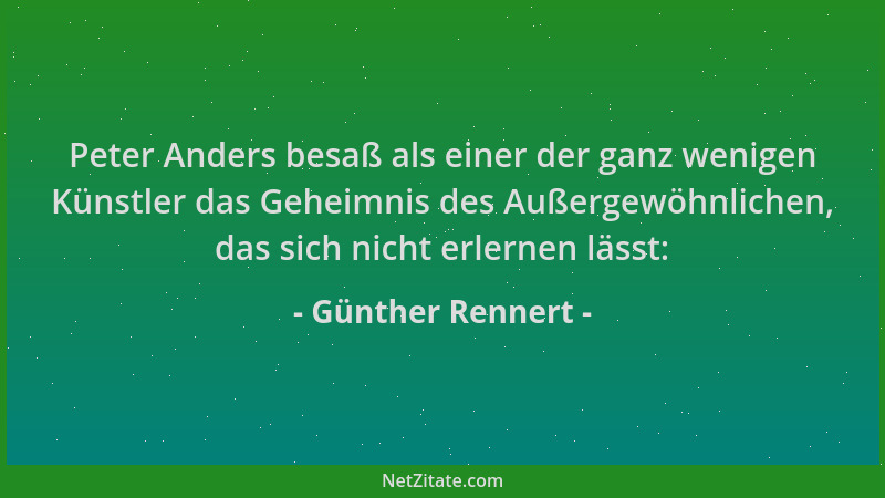 Günther Rennert - Peter Anders besaß als einer der ganz wenigen Künstler das Geheimnis des Außergewöhnlichen, das sich nich...