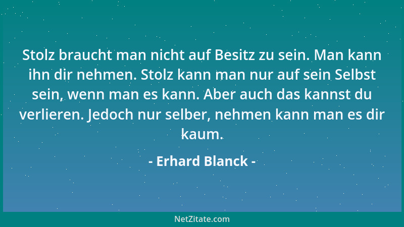 Erhard Blanck - In Deutschland muß man jetzt an allen Ecken und Enden gespart werden.Vorausschauend hatte man beim Wissen s...