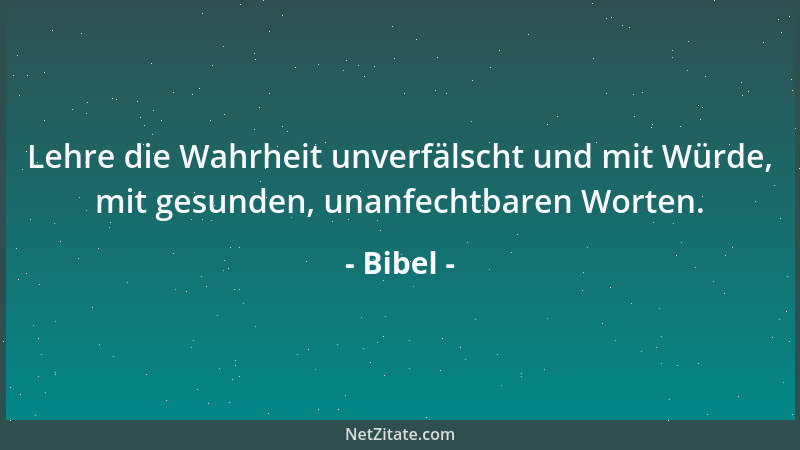 Bibel - Solches rede ich zu euch, auf daß meine Freude in euch bleibe und eure Freude vollkommen werde....