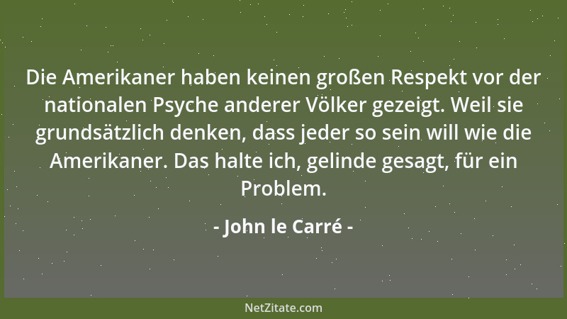 John le Carré - Entweder es regnet, oder die Bahnschranken sind runter....