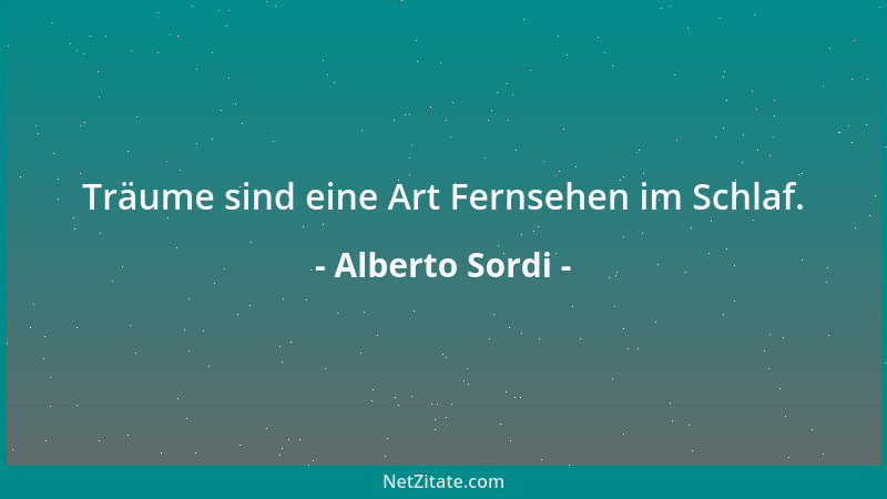 Alberto Sordi - Träume sind eine Art Fernsehen im Schlaf....