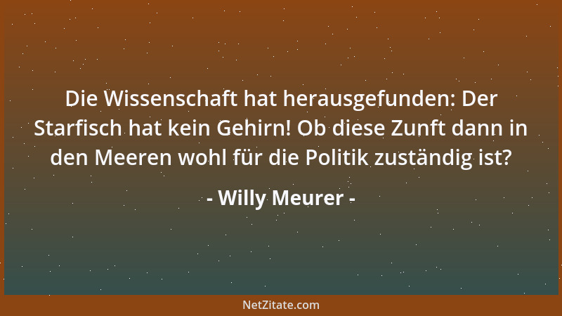 Willy Meurer - Der Erfolg gibt recht. Nur schade, daß Recht nicht immer Erfolg hat!...