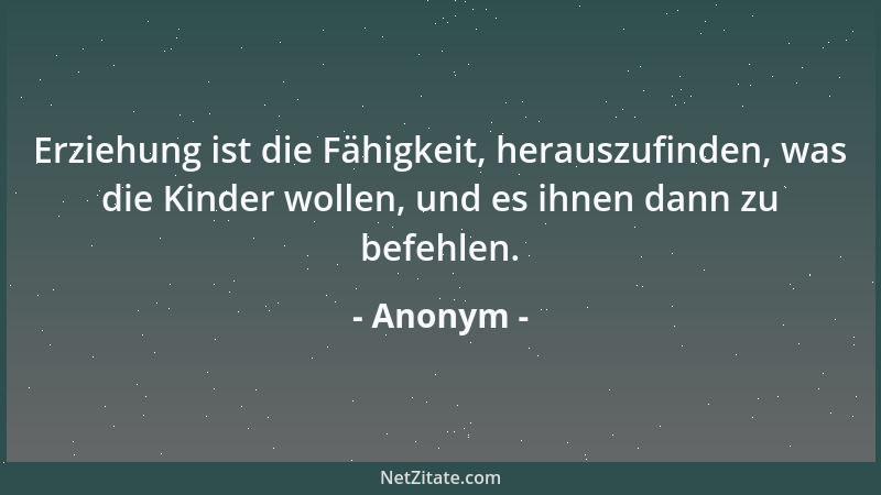 Anonym - Die Ehe ist wie ein Bad. Kaum hast du dich daran gewöhnt, ist es nicht mehr heiß genug....
