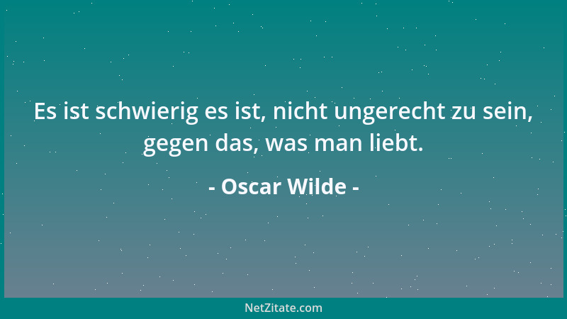 Oscar Wilde - Das größte Geheimnis mancher umschwärmten Frau liegt darin, daß sie gar keines hat....