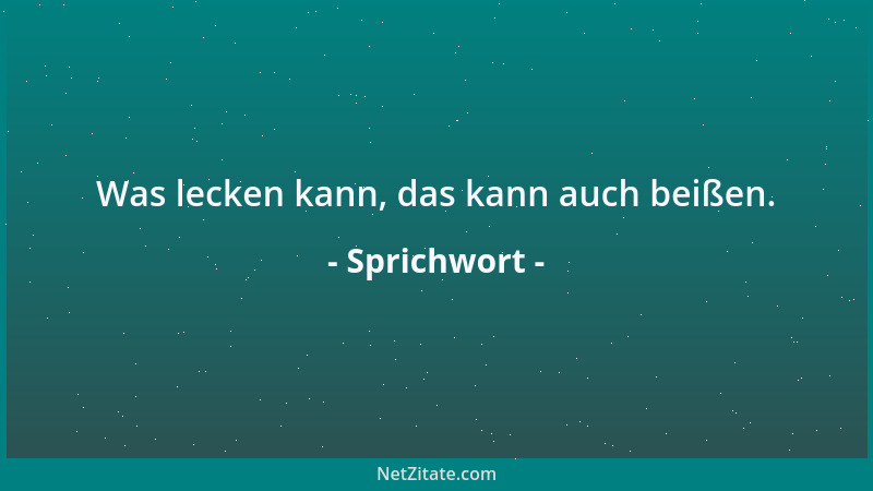 Sprichwort - Weit vom Jupiter, weit vom Blitz....