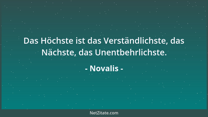 Novalis - Es ist Trägheit, was uns an peinliche Zustände kettet....