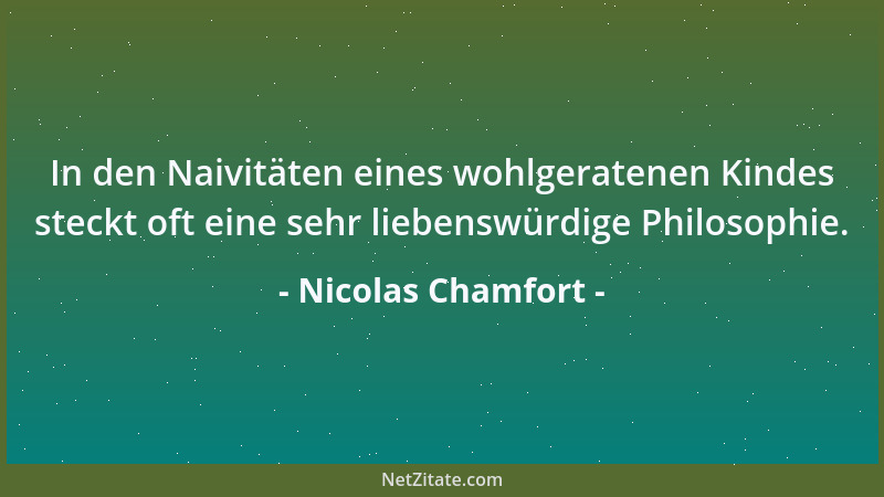Nicolas Chamfort - Liebe mag blind sein, aber sie kann trotzdem einen teuren Ring von einem billigen unterscheiden....