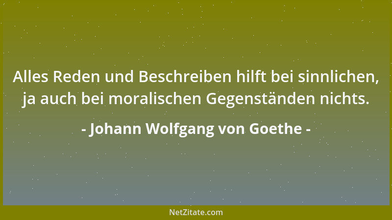 Johann Wolfgang von Goethe - Er hat die Händel angefangen; Laß mich davon den Vorteil ziehn!...