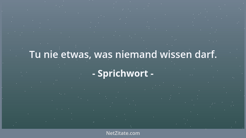 Sprichwort - Ein Prozeß ist ein schöner Baum im Garten des Rechtsanwalts, der Wurzeln schlägt und nie stirbt....