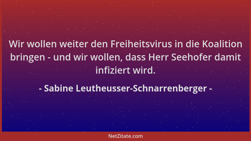 Sabine Leutheusser-Schnarrenberger - Wir wollen weiter den Freiheitsvirus in die Koalition bringen - und wir wollen, dass H...