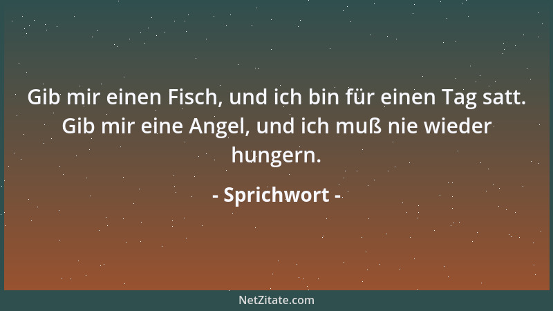 Sprichwort - Wenn ein böser Mann wie der Teufel ist, dann ist eine böse Frau die ganze Hölle....