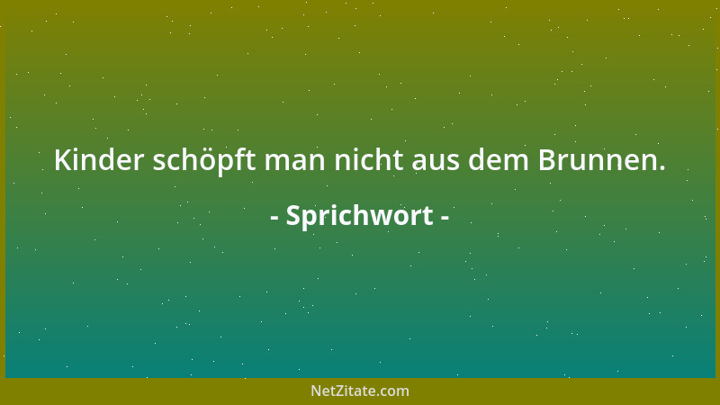 Sprichwort - Möge das Stroh auf deinem Dach nie faulen, die Erde auf deinem Feld nie unfruchtbar, das Fenster zu deinem Nac...