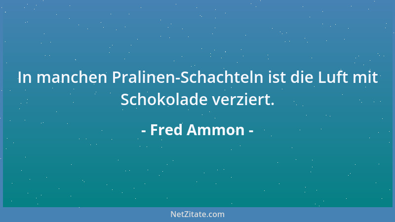 Fred Ammon - Wer sich in den Mittelpunkt rückt, macht sich zur Zielscheibe....