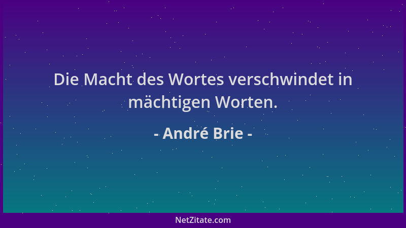 André Brie - Die Macht des Wortes verschwindet in mächtigen Worten....
