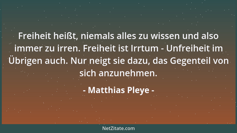 Matthias Pleye - Seine Gefühle beherrscht man, indem man sie zuläßt....