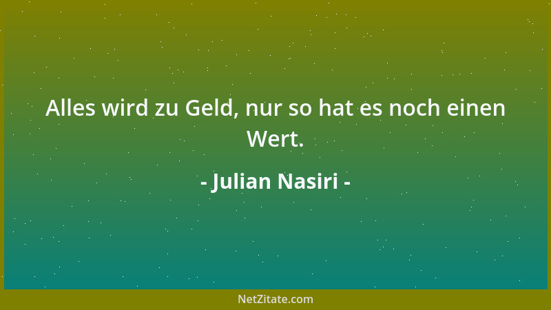 Julian Nasiri - Motivation bedeutet, das Ziel nach dem Ziel ist zielentscheidend....