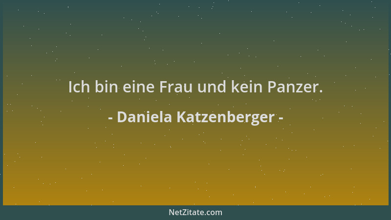 Daniela Katzenberger - Ich bin eine Frau und kein Panzer....