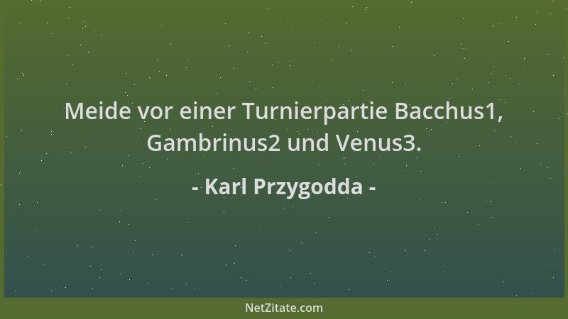 Karl Przygodda - Meide vor einer Turnierpartie Bacchus1, Gambrinus2 und Venus3....