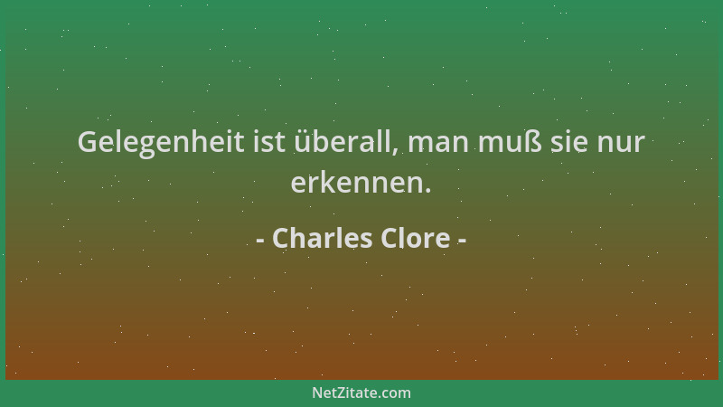 Charles Clore - Gelegenheit ist überall, man muß sie nur erkennen....