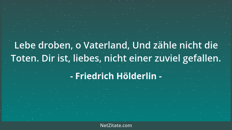 Friedrich Hölderlin - In herrlicher Einsamkeit hab ich manchmal in mir selber gelebt, ich bin 's gewohnt geworden, die Außen...