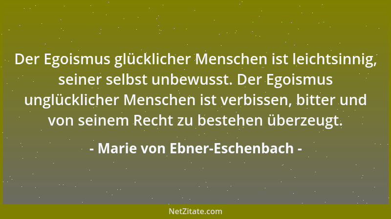 Marie von Ebner-Eschenbach - Wo wäre die Macht der Frauen, wenn die Eitelkeit der Männer nicht wäre?...