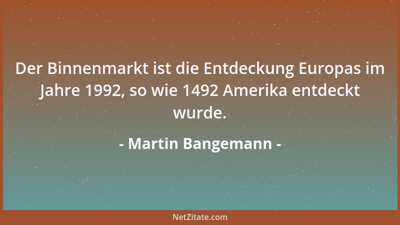 Martin Bangemann - Ich gehe zwar, aber ich verschwinde nicht....