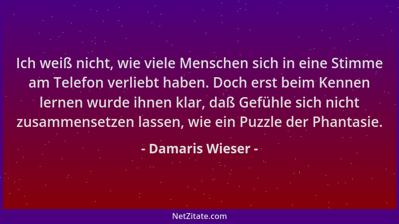 Damaris Wieser - Ich weiß nicht, wie viele Menschen sich in eine Stimme am Telefon verliebt haben. Doch erst beim Kennen le...