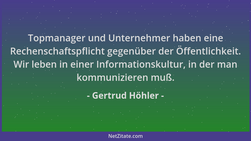 Gertrud Höhler - Topmanager und Unternehmer haben eine Rechenschaftspflicht gegenüber der Öffentlichkeit. Wir leben in eine...