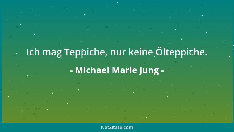 Michael Marie Jung - Wirksamer wiegeln Weiber auf....
