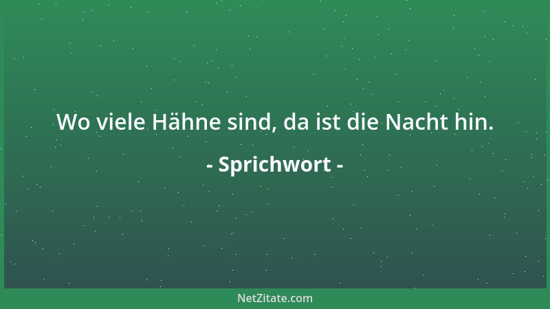 Sprichwort - Halte jeden erst einmal für einen Dieb!...