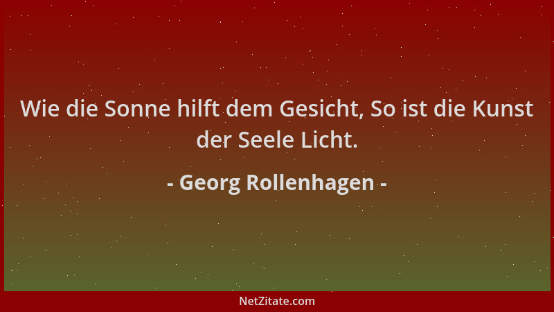 Georg Rollenhagen - Wie die Sonne hilft dem Gesicht, So ist die Kunst der Seele Licht....