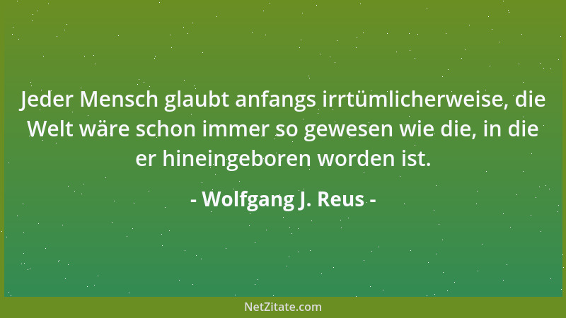Wolfgang J. Reus - Manche Schutzreaktion ist eine Schmutzreaktion....