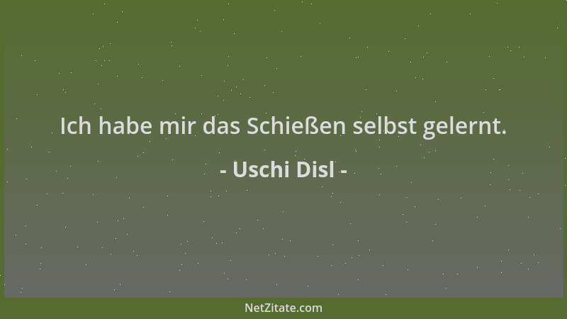 Uschi Disl - Ich habe mir das Schießen selbst gelernt....