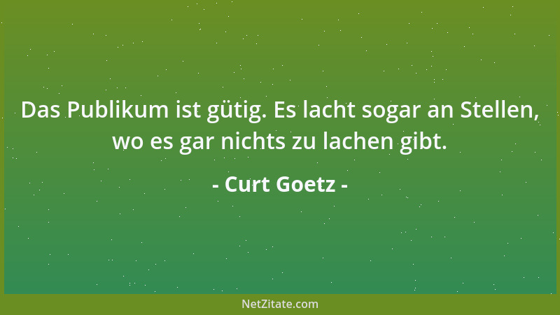 Curt Goetz - Rezepte werden von Ärzten so unleserlich geschrieben, um uns erst einmal Respekt vor einer Wissenschaft einzuf...