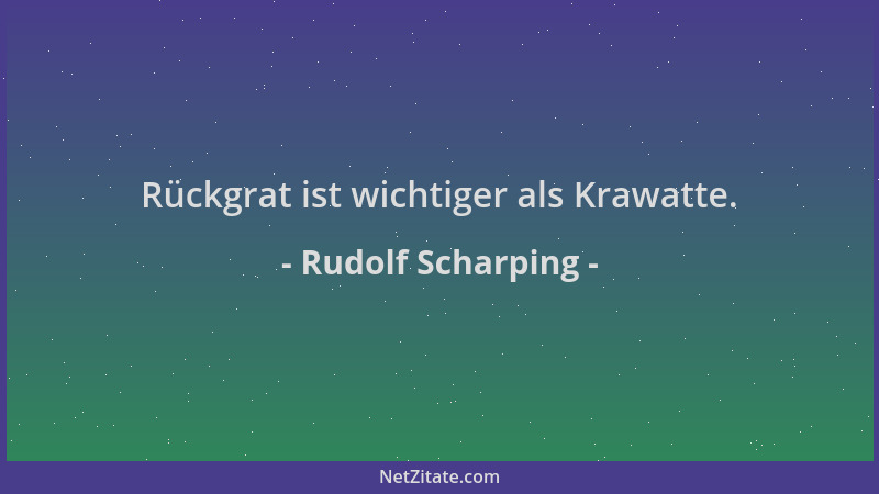Rudolf Scharping - Rückgrat ist wichtiger als Krawatte....