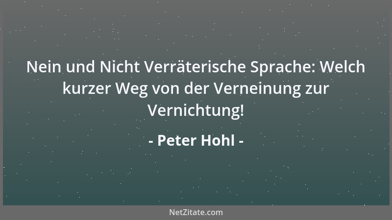 Peter Hohl - Erfolgsdialog Meine Antwort auf das geht nicht lautet: Und mit wem muß ich verhandeln, damit es geht?...