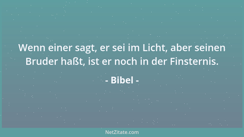 Bibel - Ich will ihnen ein anderes Herz geben und einen neuen Geist in sie geben....