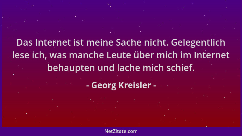 Georg Kreisler - Das Internet ist meine Sache nicht. Gelegentlich lese ich, was manche Leute über mich im Internet behaupte...