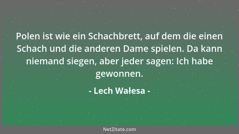 Lech Wałesa - Ich kann noch 50 Präsidenten stürzen....
