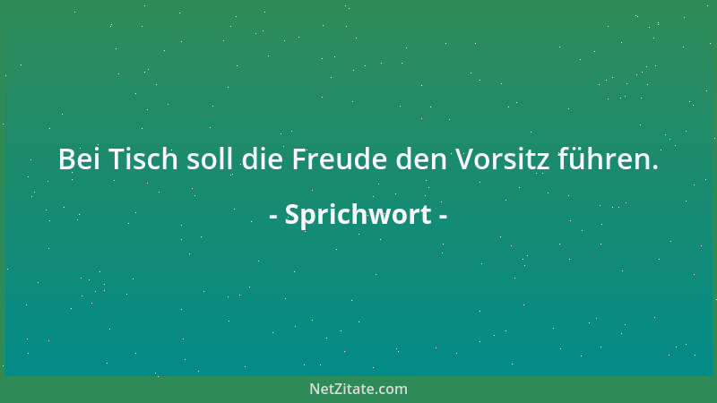 Sprichwort - Das Lachen ist eine Angel, an der sich schon viele gefangen haben....