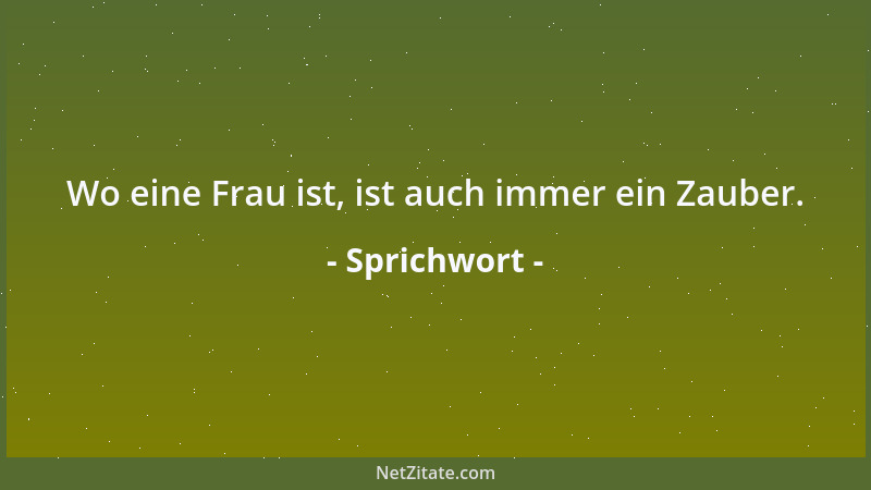 Sprichwort - Findet ein Armer einen Groschen, so ist es sicher ein falscher....