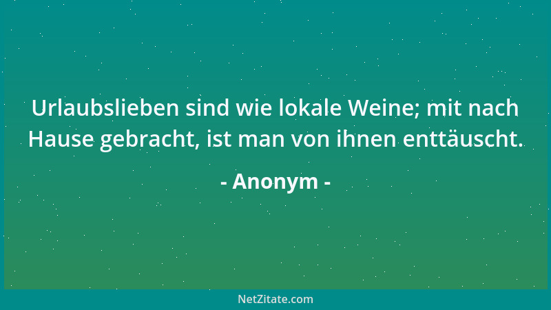 Anonym - Erst in der Freiheit erhält die Verantwortung ihre volle Bedeutung....