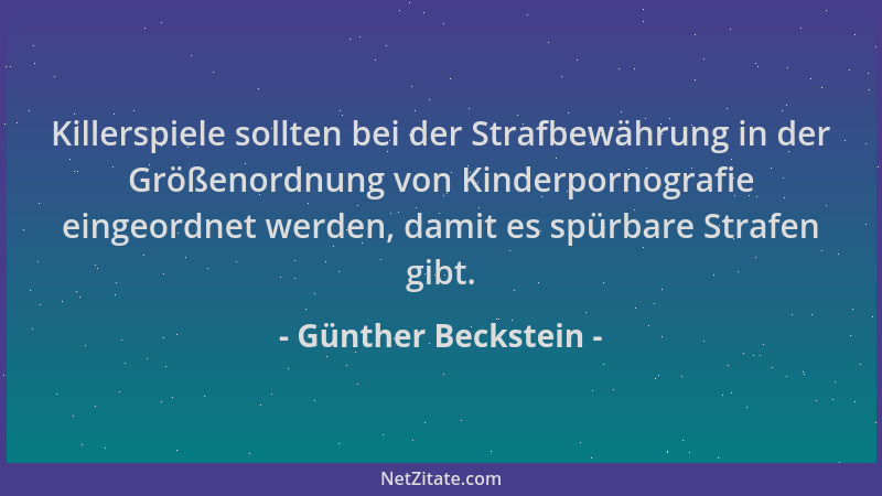 Günther Beckstein - Killerspiele sollten bei der Strafbewährung in der Größenordnung von Kinderpornografie eingeordnet werd...