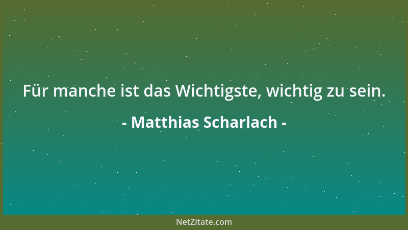 Matthias Scharlach - Kompromisse sind die Schlaglöcher auf dem Weg zur Selbstverwirklichung....