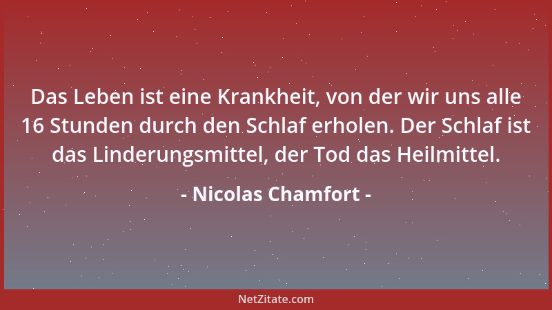 Nicolas Chamfort -  "In der Welt ", sagt Monsieur X.,  "haben sie drei Sorten von Freunden. Freunde, die sie lieben, Freunde,...