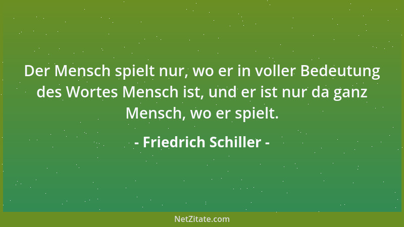 Friedrich Schiller - Meine Schulden verbittern mir das Leben, und bei dieser Seelenlage ist es ganz und gar um schriftstell...