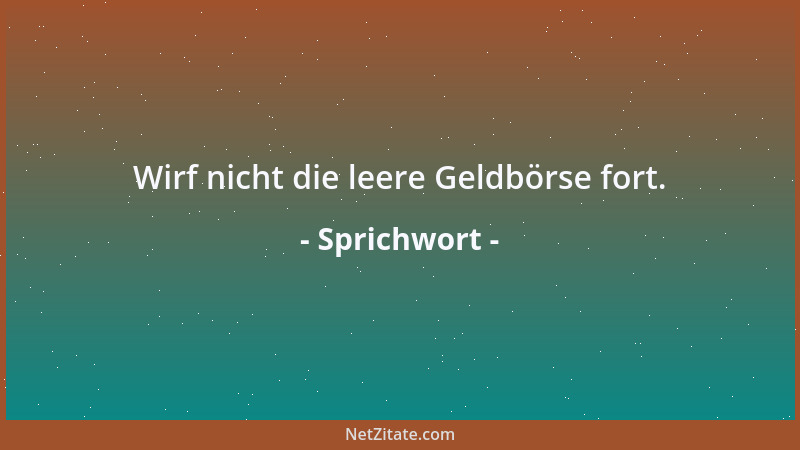 Sprichwort - Die Liebe ist wie der Tau, der auf Nesseln wie auf Lilien fällt....