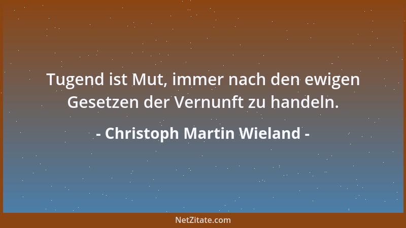 Christoph Martin Wieland - O Liebe, süßes Labsal aller Leiden der Sterblichen, - du wonnevoller Rausch vermählter Seelen! W...